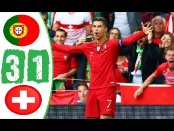 Portugal vs Switzerland 3 - 1 | UEFA Nations League Semi Final Highlights | 05-06-2019